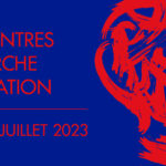10ème édition des Rencontres Recherche et Création de l'ANR