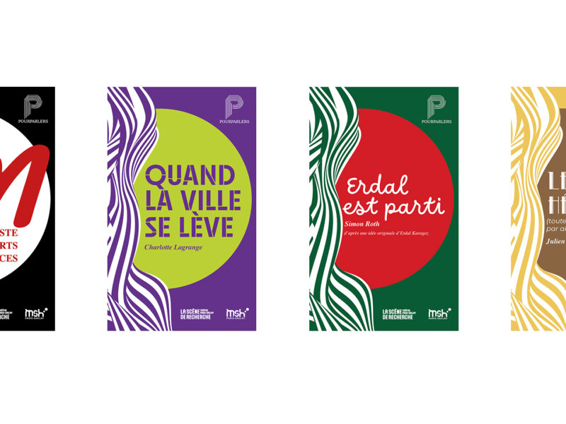 Nouvelle collection Pourparlers | La Scène de recherche et la MSH Paris-Saclay