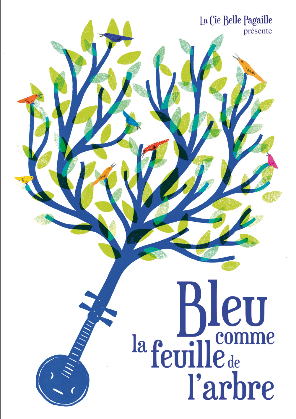 Spectacle : Bleu comme la feuille de l’arbre | La Belle Pagaille | Montpellier Spectacle : Bleu comme la feuille de l’arbre | La Belle Pagaille | Montpellier