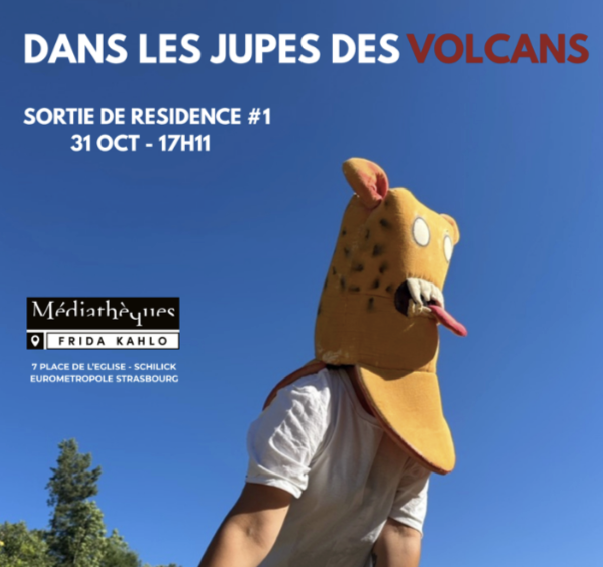 Sortie de résidence : DANS LES JUPES DES VOLCANS | Compagnie Tectonique | Schiltigheim (67) Sortie de résidence : DANS LES JUPES DES VOLCANS | Compagnie Tectonique | Schiltigheim (67)